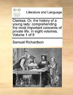 Clarissa or, the History of a Young Lady