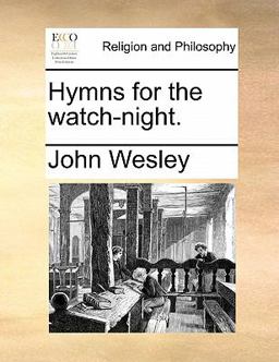 Hymns for the Watch-night