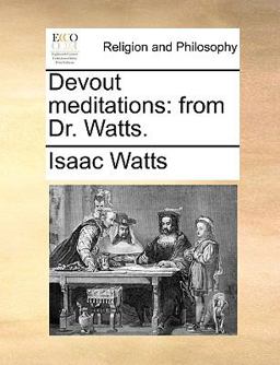 Devout Meditations