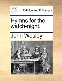 Hymns for the Watch-Night