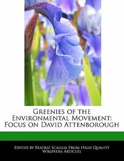 Greenies of the Environmental Movement