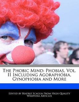 The Phobic Mind