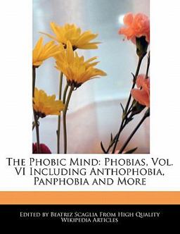 The Phobic Mind