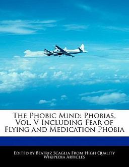 The Phobic Mind