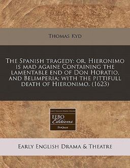 The Spanish Tragedy