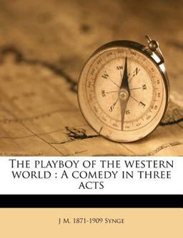 The Playboy of the Western World