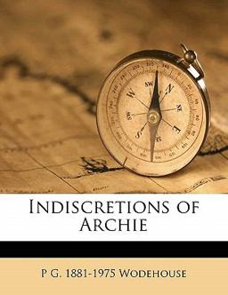 Indiscretions of Archie