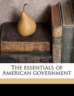 The Essentials of American Government