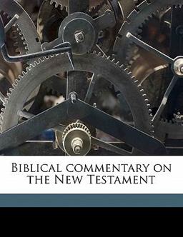 Biblical Commentary on the New Testament