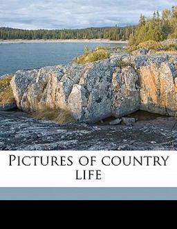 Pictures of Country Life