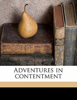 Adventures in Contentment