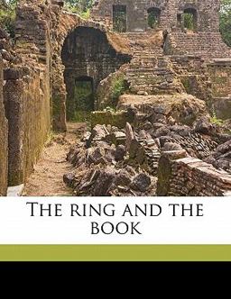 The Ring and the Book