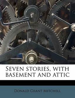 Seven Stories, with Basement and Attic