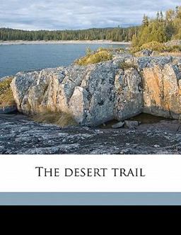 The Desert Trail