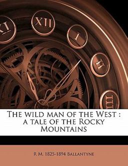 The Wild Man of the West