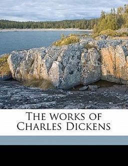 The Works of Charles Dickens