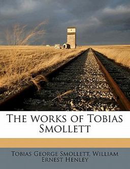 The Works of Tobias Smollett