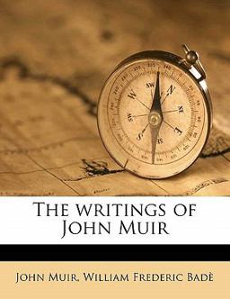 The Writings of John Muir