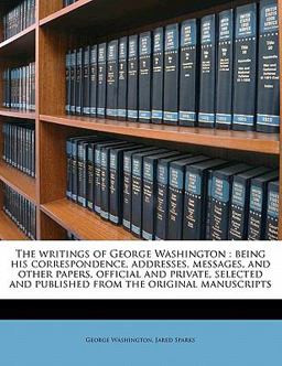 The Writings of George Washington