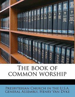 The Book of Common Worship