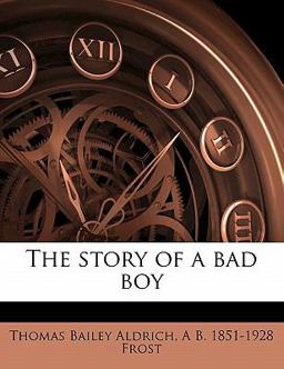 The Story of a Bad Boy