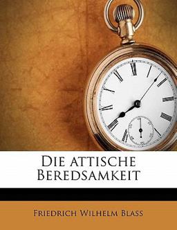 Die attische Beredsamkeit