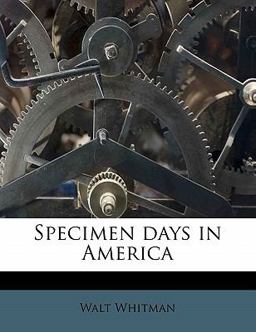 Specimen Days in Americ