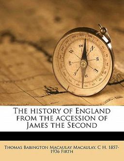 The History of England from the Accession of James The