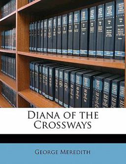 Diana of the Crossways