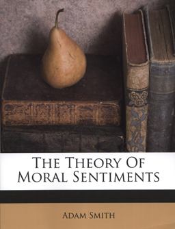 The Theory of Moral Sentiments