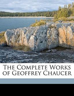 The Complete Works of Geoffrey Chaucer