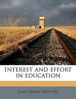 Interest and Effort in Education