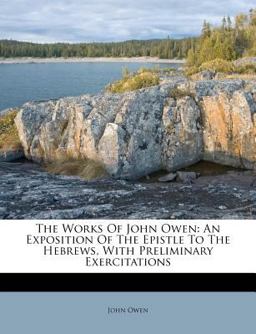 The Works of John Owen