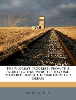 The Pilgrim's Progress