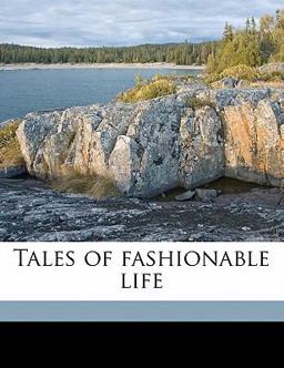 Tales of Fashionable Life