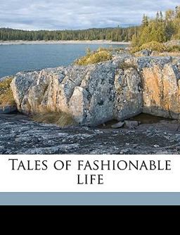 Tales of Fashionable Life