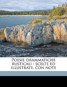 Poesie Drammatiche Rusticali