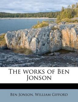 The Works of Ben Jonson