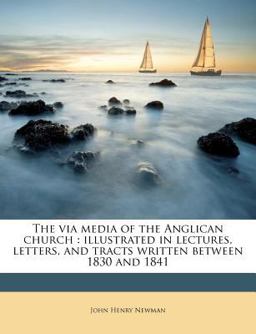 The Via Media of the Anglican Church