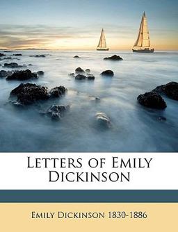 Letters of Emily Dickinson