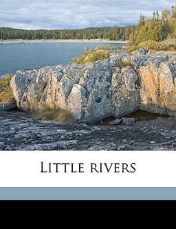 Little Rivers