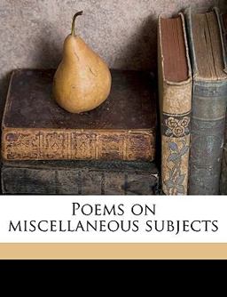 Poems on Miscellaneous Subjects