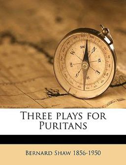 Three Plays for Puritans