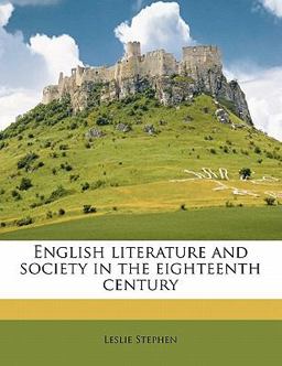 English Literature and Society in the Eighteenth Century