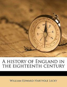 A History of England in the Eighteenth Century