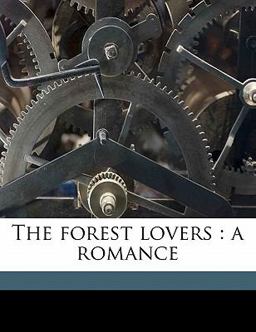 The Forest Lovers