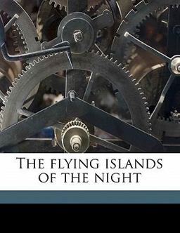 The Flying Islands of the Night