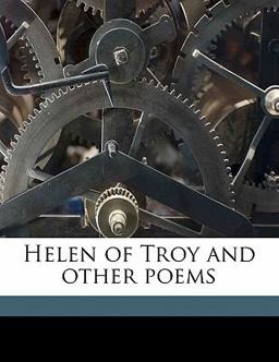 Helen of Troy and Other Poems