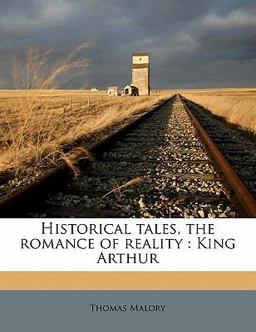 Historical Tales, the Romance of Reality