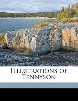 Illustrations of Tennyson